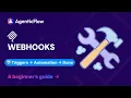 Webhooks Master Real-Time Automation with AgenticFlow