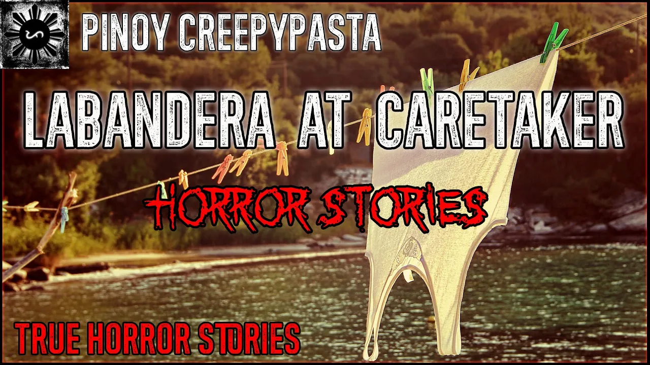 Labandera at Caretaker Horror | Tagalog Stories | Pinoy Creepypasta