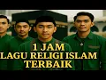 Download Lagu 1 JAM LAGU RELIGI ISLAM TERBAIK + LIRIK | BIKIN NANGIS, PENUH PENYESALAN \u0026 HARAPAN IQRA TUNES