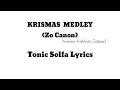 Lagu Krismas Medely (Zo Canon) | Tonic Solfa Lyrics