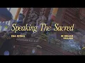 Lagu Speaking The Sacred: Saa Ritual
