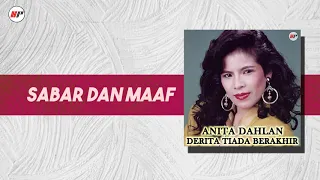 Download Anita Dahlan - Sabar Dan Maaf (Official Audio) MP3