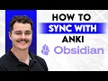 How To Sync Obsidian With Anki 2026 Guide