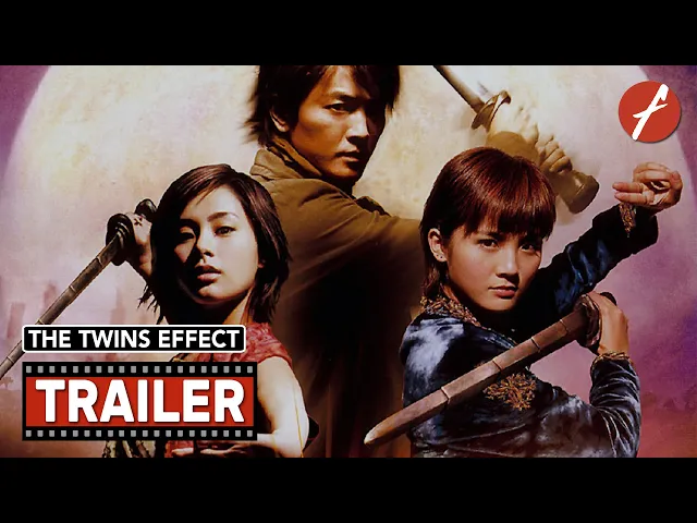 The Twins Effect (2003) 千機變 - Movie Trailer - Far East Films