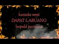 Download Lagu Karaoke DAPA LABUANG by Lheopold P