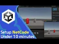 How to create a multiplayer game in Unity Setup NetCode in 10 minutes