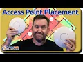 The Best Access Point Placement Tips