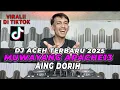 DJ REMIX ACEH FULL BASS 2025 || 100% BIKIN GELENG-GELENG || MUWAYANG APACHE13