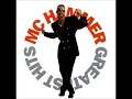 MC Hammer - U Can't Touch This (HQ)