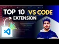Top 10 VS Code Extensions 2025 Must Have Extensions for Web Developers Programmers