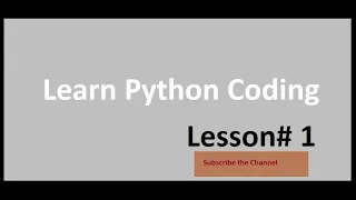 Python Lesson 1 introduction to Python