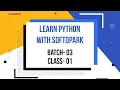 Basic Python Programming Tutorial Full Course in Bangla Softopark Batch 03 Class 01