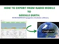 How to Export Radio Mobile propagation simulation to Google Earth