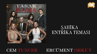 Yasak Elma Orijinal Dizi Müzikleri Şahika Entrika Teması Evdekal 