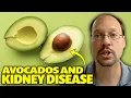 Avocado and Kidney Disease Should You have Avocados or Avoid them