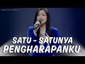 Lagu Lagu Ini Bikin Nangis 😭| Satu - Satunya Pengharapanku - Lagu Rohani Menyentuh Hati