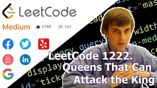 LeetCode 1222 Queens That Can Attack the King Algorithm Explained