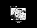 【THAISUB】Witchy - KAYTRANADA (feat. Childish Gambino)