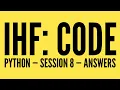 Intro to Python Lesson 8 Answers