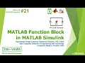 MATLAB Function Block in MATLAB Simulink