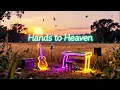 Hands to Heaven - Breathe 🎵 RnB Cover | Evening Unwind 🎗️