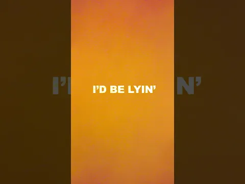 I’D BE LYIN’ #Shorts #NewMusic #IdBeLyin