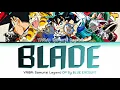 Download Lagu YAIBA: Samurai Legend - Opening LOOP『BLADE』by BLUE ENCOUNT (Lyrics)