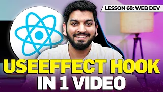 Learn useEffect HOOK in depth Complete Web Development Course