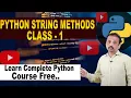 Mastering Python String Methods CLASS 1 - Essential Techniques for Beginners SumanTV Education