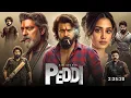 Lagu Peddi Full Movie in Hindi | Ram Charan | Janhvi Kapoor | Jagapathi Babu | Shiva R | New South Movies