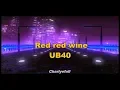 Download Lagu Red red wine   UB40  Letra \u0026 Lyrics