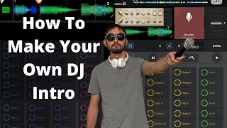 Download How To Make Your Own DJ Intro | Djay pro Intro Track Tutorial MP3