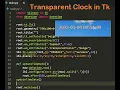 Transparent Background Python Tkinter Clock Edited