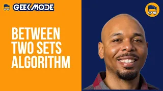 Between Two Sets Algorithm Learn React Native API Learn React Native API 2022