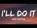 Download Lagu Heidi Montag - I'll Do It (Lyrics)