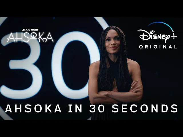 Rosario Dawson's Ahsoka in 30 Seconds