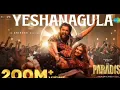 Yeshanagula - Video Song | The Paradise | Nani | Keerthy Suresh | Anirudh Ravichander | Srikanth