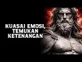 Lagu 7 Pelajaran Stoik untuk Mengendalikan Emosi dan Menjadi Lebih Tangguh | Filsafat Stoikisme