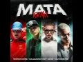 Mata (Remix) - Marka Akme, Alan Gomez & Callejero Fino