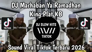 dj marhaban ya ramadhan king plat kb ramadhan tiba semua bahagia tua dan muda bersukacita viral 