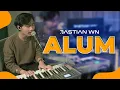 Download Lagu Alum - Gilga Sahid | Bastian WN Cover