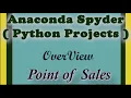 Point of Sales System POS Python Project project in python-Overview-Anaconda Spyder Billing System