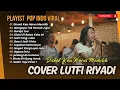 Download Lagu LUTFI RIYADI COVER TERBAIK || DISAAT KAU HARUS MEMILIH | MENGAPA TAK PERNAH JUJUR || LAGU NOSTALGIA