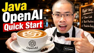 OpenAI API Quick Start for Java Developers in the Right Way