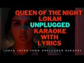 Download Lagu Queen of the Night Karaoke With Lyrics｜Lokah Movie｜Kalyani｜Naslen｜Jakes Bejoy｜Dominic Arun｜Unplugged