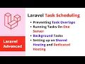 Laravel Advanced - Task Scheduling