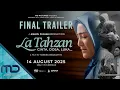 Download Lagu La Tahzan - Final Trailer