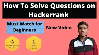 How To Solve Questions On Hackerrank How To Solve Problems On Hackerrank Hackerrank Problem Solving