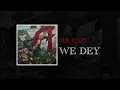 Mr Eazi - We Dey (Official Audio)