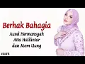 Download Lagu Berhak Bahagia - Aurel Hermansyah, Atta Halilintar \u0026 Mom Uung | Lirik Lagu Indonesia